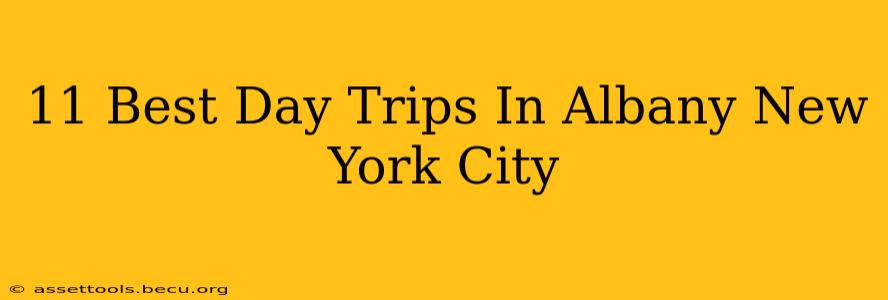 11 Best Day Trips In Albany New York City