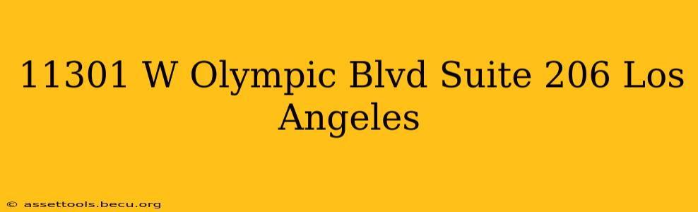 11301 W Olympic Blvd Suite 206 Los Angeles