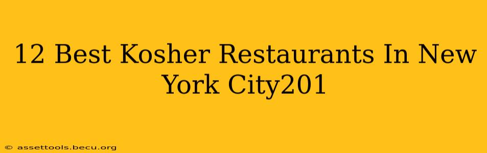 12 Best Kosher Restaurants In New York City201
