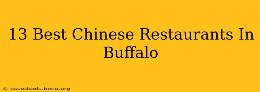 13 Best Chinese Restaurants In Buffalo