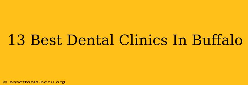 13 Best Dental Clinics In Buffalo