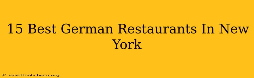 15 Best German Restaurants In New York