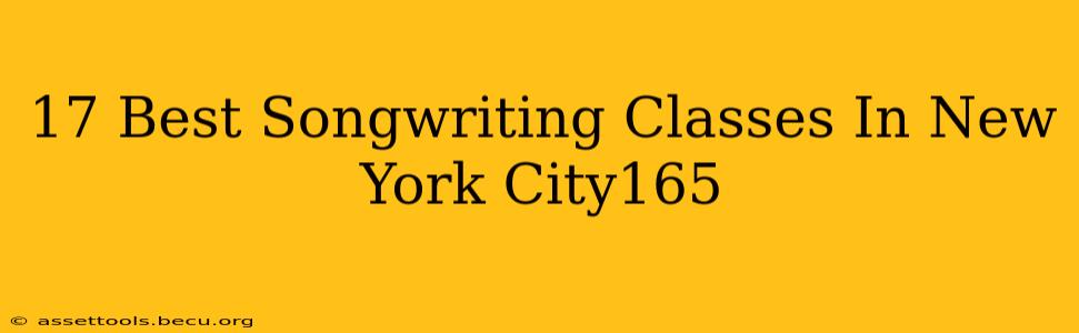 17 Best Songwriting Classes In New York City165