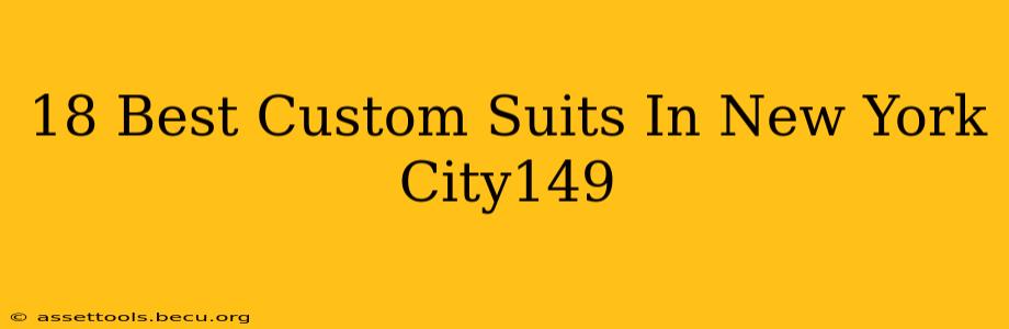 18 Best Custom Suits In New York City149