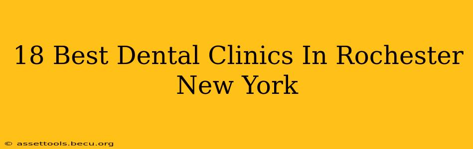 18 Best Dental Clinics In Rochester New York