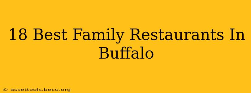 18 Best Family Restaurants In Buffalo