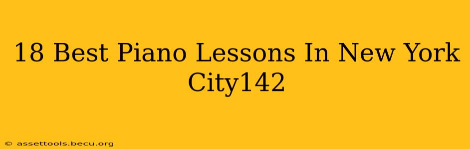 18 Best Piano Lessons In New York City142
