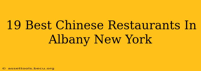19 Best Chinese Restaurants In Albany New York