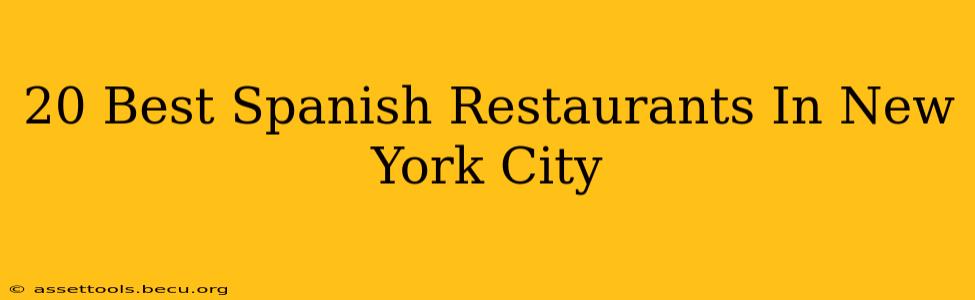 20 Best Spanish Restaurants In New York City