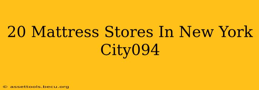 20 Mattress Stores In New York City094
