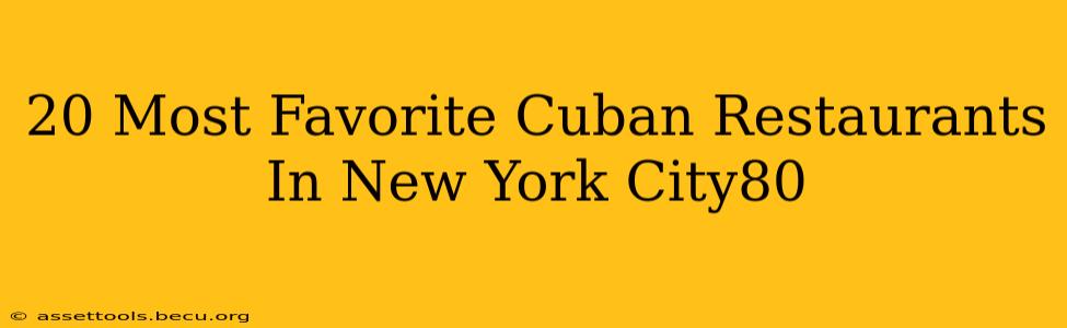 20 Most Favorite Cuban Restaurants In New York City80