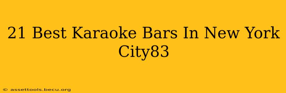21 Best Karaoke Bars In New York City83