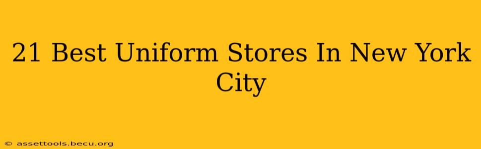 21 Best Uniform Stores In New York City