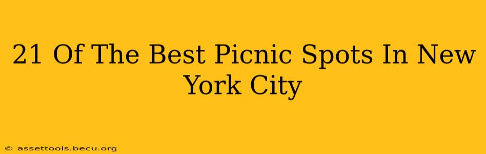 21 Of The Best Picnic Spots In New York City
