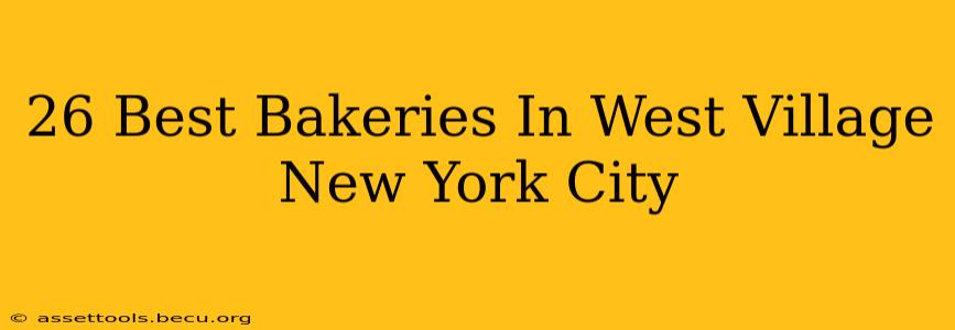 26 Best Bakeries In West Village New York City