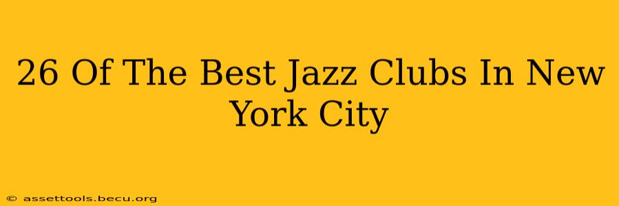 26 Of The Best Jazz Clubs In New York City