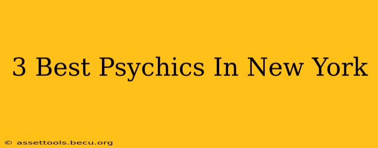 3 Best Psychics In New York