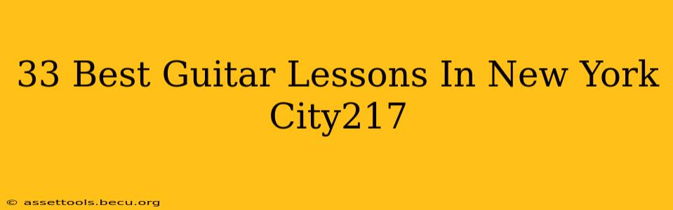 33 Best Guitar Lessons In New York City217