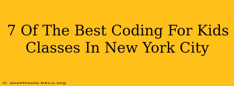 7 Of The Best Coding For Kids Classes In New York City