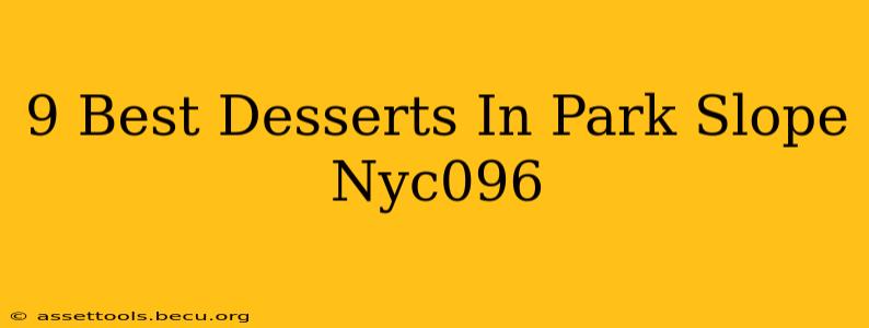 9 Best Desserts In Park Slope Nyc096