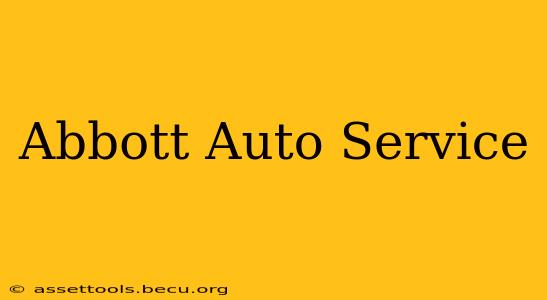Abbott Auto Service