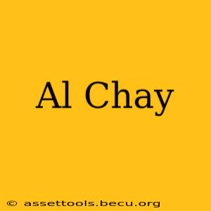 Al Chay