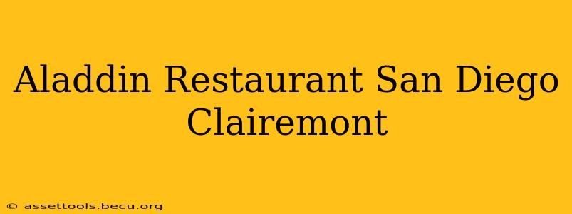 Aladdin Restaurant San Diego Clairemont