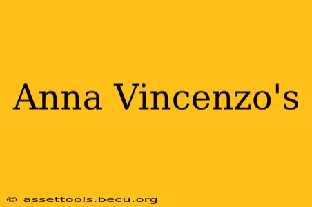 Anna Vincenzo's
