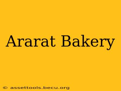 Ararat Bakery