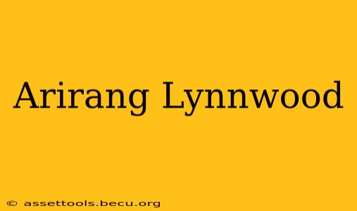 Arirang Lynnwood