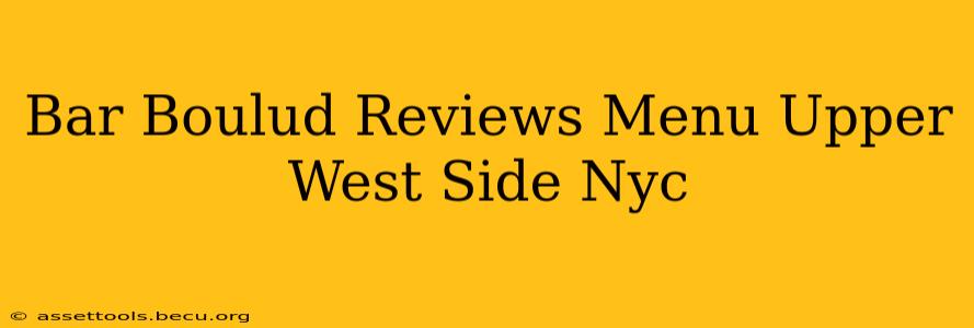 Bar Boulud Reviews Menu Upper West Side Nyc