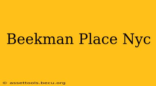 Beekman Place Nyc
