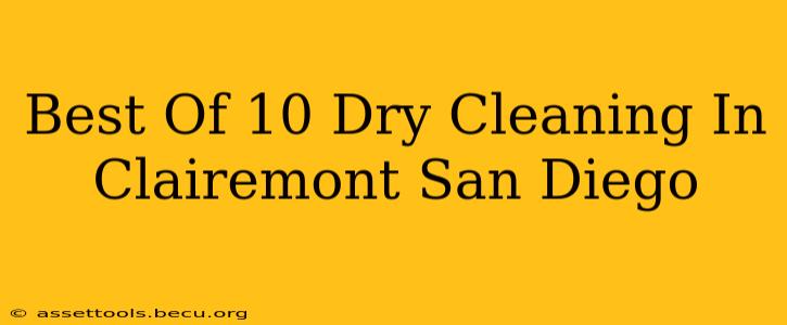 Best Of 10 Dry Cleaning In Clairemont San Diego