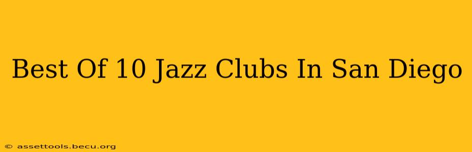Best Of 10 Jazz Clubs In San Diego