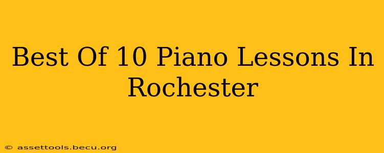 Best Of 10 Piano Lessons In Rochester