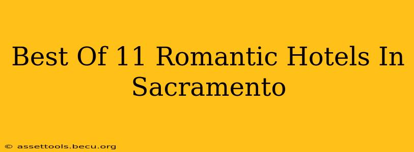 Best Of 11 Romantic Hotels In Sacramento