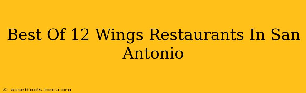 Best Of 12 Wings Restaurants In San Antonio