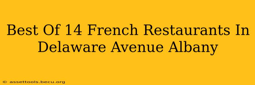 Best Of 14 French Restaurants In Delaware Avenue Albany