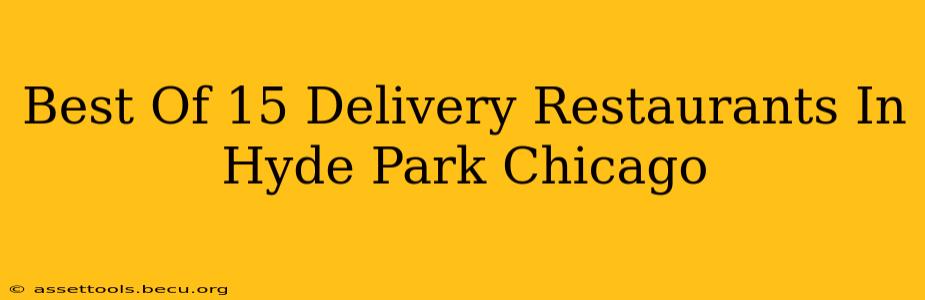 Best Of 15 Delivery Restaurants In Hyde Park Chicago