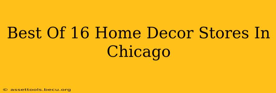 Best Of 16 Home Decor Stores In Chicago