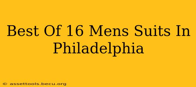 Best Of 16 Mens Suits In Philadelphia