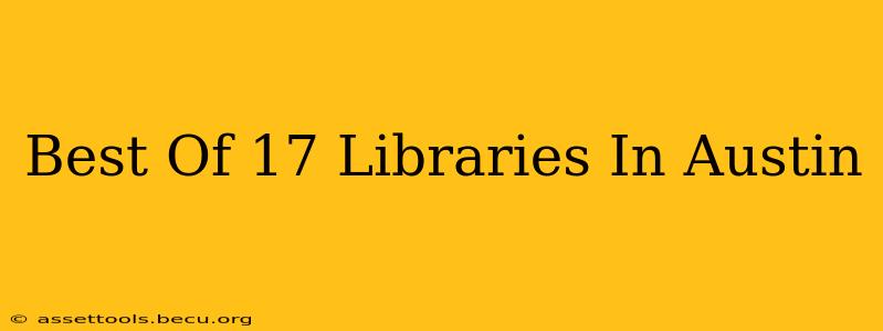Best Of 17 Libraries In Austin