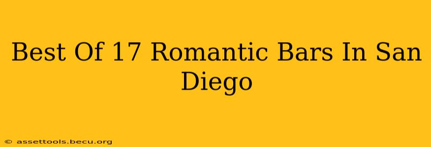 Best Of 17 Romantic Bars In San Diego