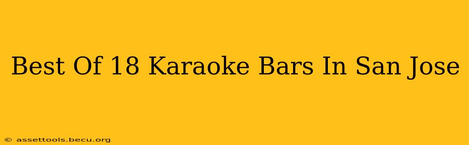 Best Of 18 Karaoke Bars In San Jose