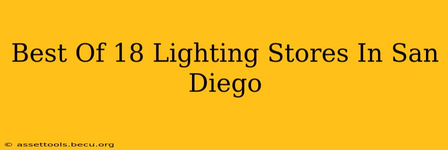Best Of 18 Lighting Stores In San Diego