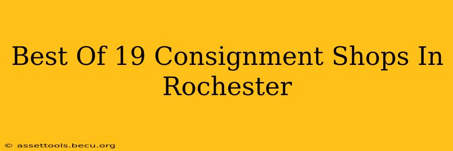 Best Of 19 Consignment Shops In Rochester