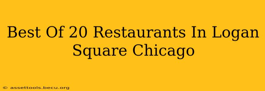 Best Of 20 Restaurants In Logan Square Chicago
