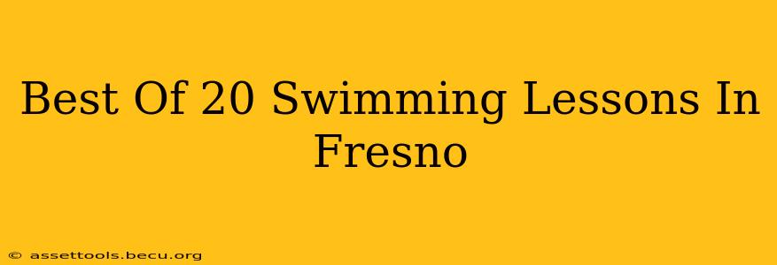 Best Of 20 Swimming Lessons In Fresno