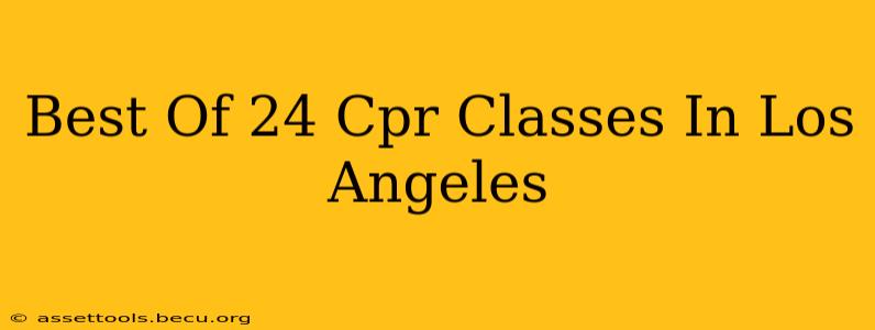 Best Of 24 Cpr Classes In Los Angeles