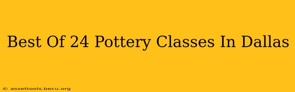 Best Of 24 Pottery Classes In Dallas